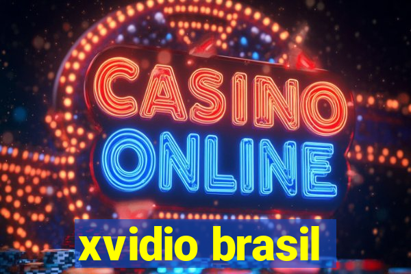 xvidio brasil